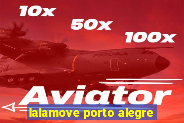 lalamove porto alegre